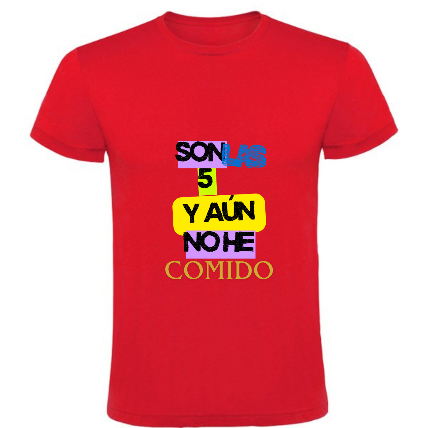 Camiseta hombre “Son las 5”